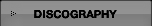 DISCOGRAPHY