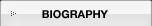 BIOGRAPHY